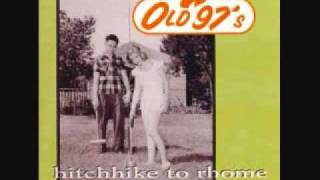 Drowning in the Days - Old 97&#39;s