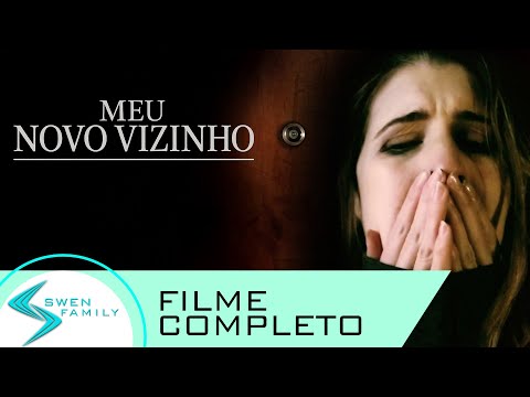 Meu Novo Vizinho (2018) | DRAMA | Filme Completo