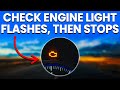 Check Engine Light Flashing Then Stops Meaning Causes And Solutions