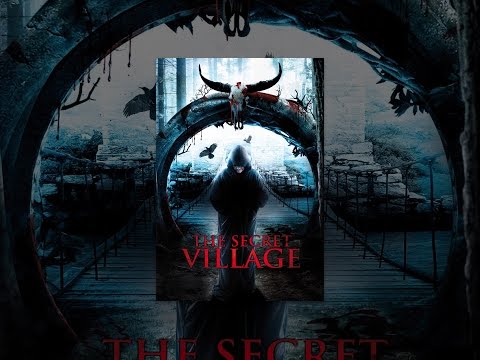 The Secret Village
