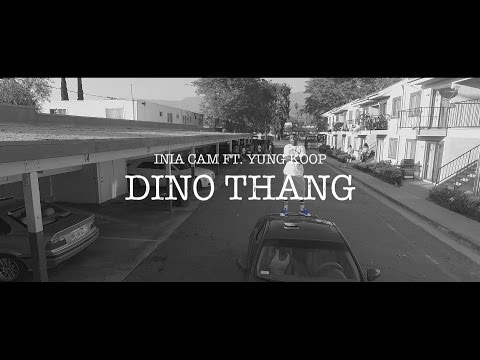 "Dino Thang (Official Music Video [HD])" - I.N.I.A. Cam ft. Yung Koop