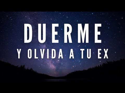 Hypnosis to Forget a Love Affair | Sleep Soundly and Heal Your Life