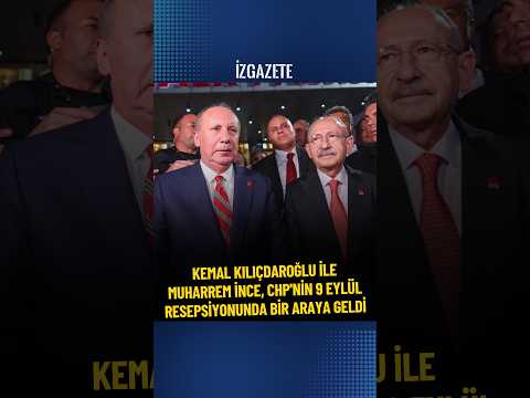 CHP’nin kuruluş yıl dönümü etkinliğinde Muharrem İnce ve Kemal Kılıçdaroğlu bir araya geldi #chp