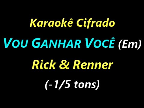 Vou ganhar você - Rick e Renner