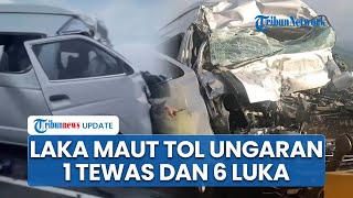 Mobil Hiace Penyok usai Tabrak Truk di Tol Ungaran Semarang, 1 Penumpang Tewas dan 6 Luka-luka