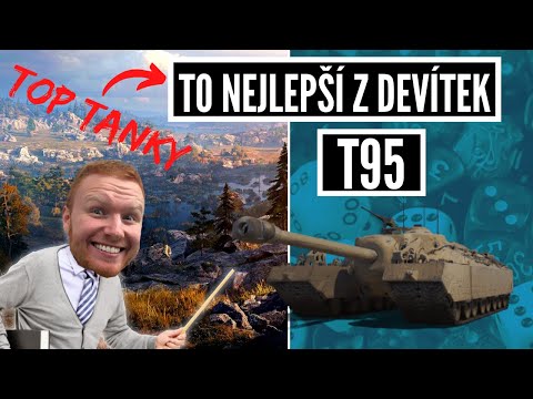 To nejlepší z devítek - T95