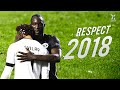 Football Respect & Most Beautiful Moments 2018 ● HD