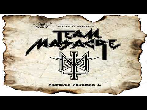 07 - Team Masacre - Apiachere (Prod. Alex J)