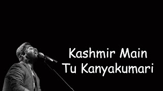 Kashmir Main Tu Kanyakumari | Chennai Express | Arijit Singh &amp;  Sunidhi Chauhan | Vishal-Shekhar
