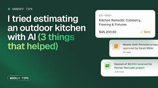 I Tried Estimating an Outdoor Kitchen with AI (3 Things That Helped) | Handoff