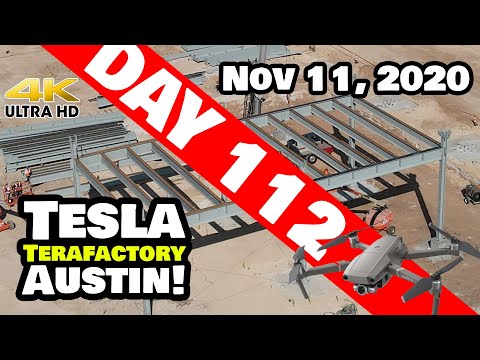 Tesla Gigafactory Austin 4K  Day 112 - 11/11/20 - Giga Texas - DOUBLE GAZEBO - THIS IS NOT A TEST!