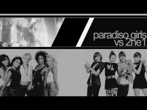 2NE1 vs  Paradiso Girls   Pretty Tequila ft  Lil Jon) [Untitled Mashup Remix]
