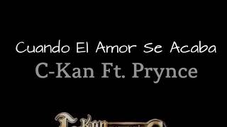 C-KAN cuando el amor se acaba -LETRA