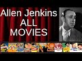 ALL Allen Jenkins Movies Ranked By Score Critics Fans
