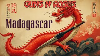 Madagascar (Raspy Axl, Guns N' Roses Remix by RemixCentral)