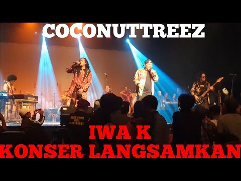 COCONUTTREEZ FEAT IWA K - PESTA PORA (LIVE IN KONSER LANGSAMKAN GEDUNG KESENIAN JAKARTA)