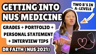 Undergraduate/NUS Medical School Admissions in Singapore: Grades, Portfolio, Interview FAQs Pt.1