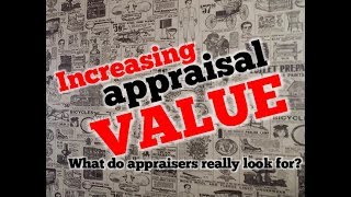 How To Add Appraisal Value To Your Home!!
