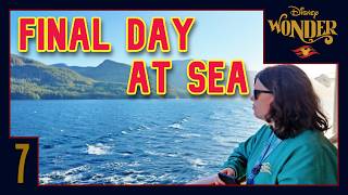 Disney Wonder Alaska Cruise | Our Final Day at Sea