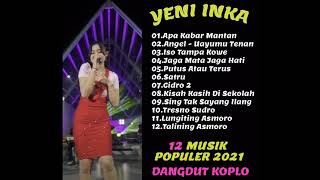 Download lagu YENI INKA - Apa Kabar Mantan - Full Album Dangdut Koplo Terbaru 2021 mp3 Download lagu YENI INKA - Apa Kabar Mantan - Full Album Dangdut Koplo Terbaru 2021 mp3