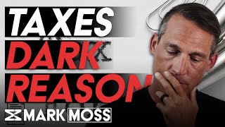 The Real Reason We Have To Pay Taxes Is NOT What You Think