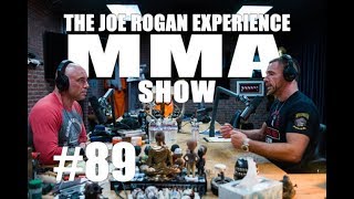 JRE MMA Show 89 with Rafael Lovato Jr
