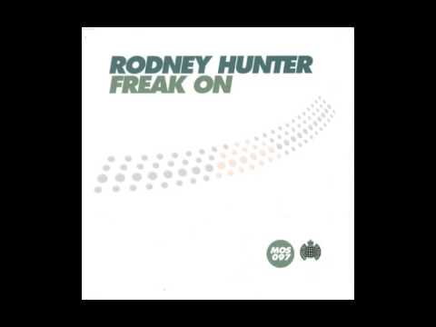 Rodney Hunter - Freak On Feat. Jay Sebag