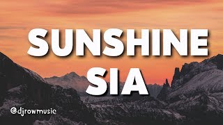Sia - Sunshine (Lyric/Lyrics Vedio)