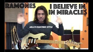 Guitar Lesson: How To Play I Believe In Miracles By The Ramones