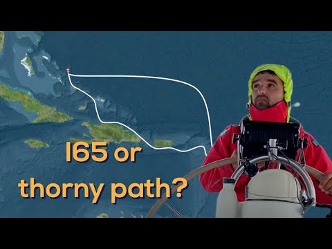 I65 or thorny path? - sailing 800nm from Bahamas to the lesser Antilles
