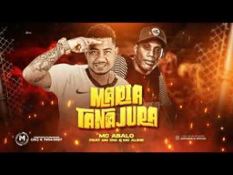 MC ABALO FEAT : MC ALINE E MC GW - MARIA TANAJURA