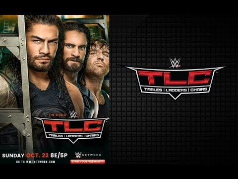 WWE TLC 2017 - official theme song