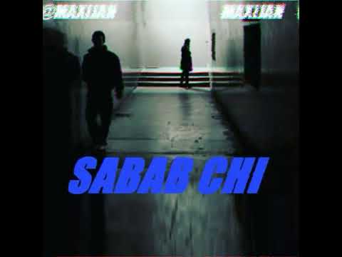 MAXIJAN - Sabab chi (new track 2019)