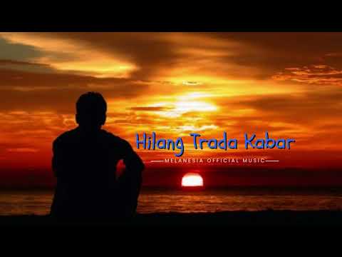 Hilang Trada Kabar - Raul Mambrasar Ft. Cardinal Protocol