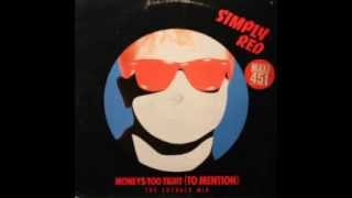 Simply Red - Money$ too tight (extended version)