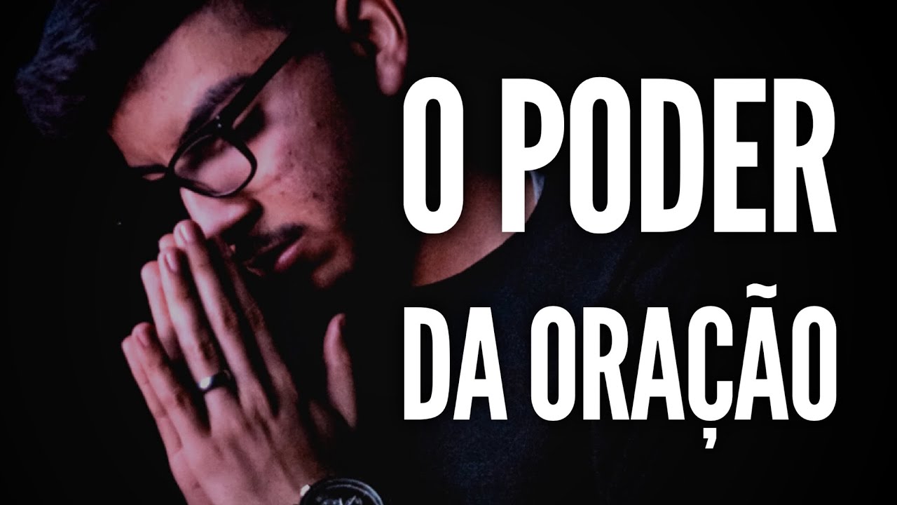 O Poder da Oração! Mensagem Evangélica! Muito Forte!