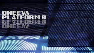 Platform 9 - Oneeva