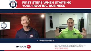 What Are the First Steps When Starting a Roofing Business?