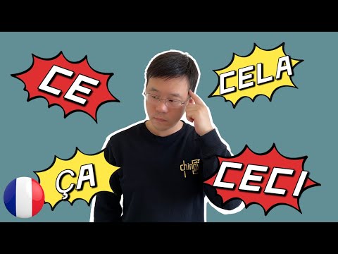 法语中 Ce Ça Cela Ceci 到底怎么用？
