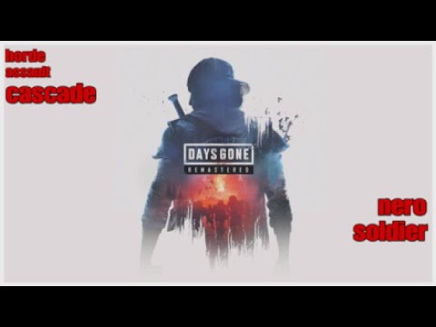 Days gone horde assault cascade nero soldier