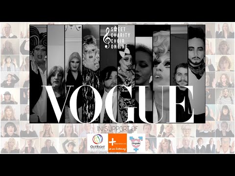 'Vogue' ft. Special Guests (Madonna Cover - Sweet Charity Choir Online)
