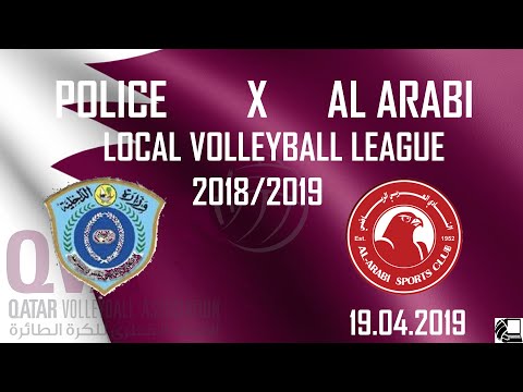 Police X Al Arabi - QATAR LOCAL LEAGUE FINAL 2018/19