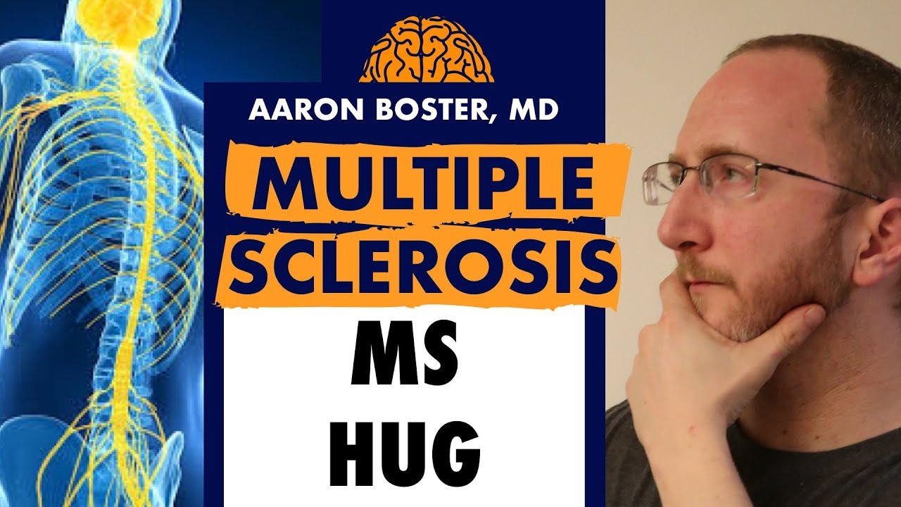 Multiple Sclerosis Pain syndrome: What is MS Hug?