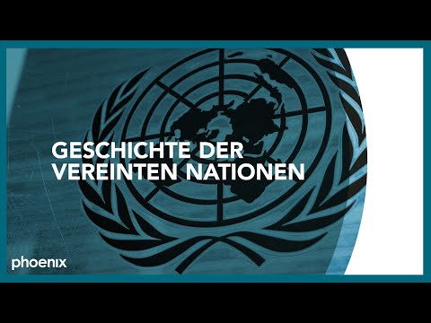 phoenix plus: Geschichte der Vereinten Nationen