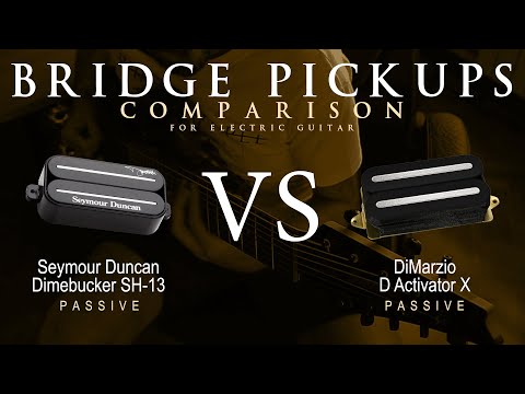 Seymour Duncan DIMEBUCKER SH-13 vs DiMarzio D ACTIVATOR X - Bridge Guitar Pickup Comparison Demo