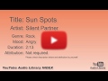 Sun Spots Silent Partner Rock Angry YouTube Audio Library BGM