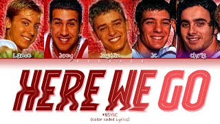 *NSYNC - Here We Go (Color Coded Lyrics)