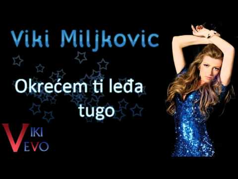 Viki Miljković // Okrećem ti leđa tugo // 1998