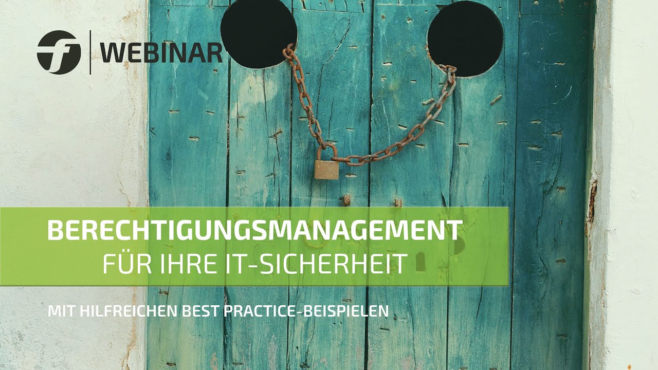 Webinar: Authorization Management for Your IT Security