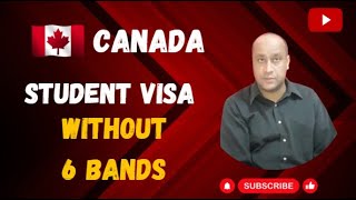 preview picture of video 'CANADA STUDENT VISA WITHOUT 6 BANDS'